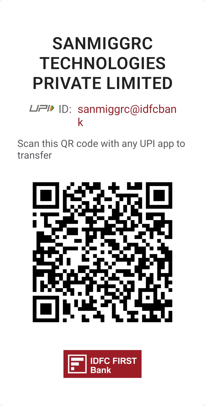 SanmigGRC UPI QR — sanmiggrc@idfcbank, IDFC FIRST Bank